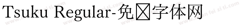 Tsuku Regular字体转换